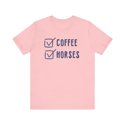 Love Horses and Coffee Tshirt PInk